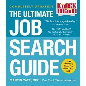 The Ultimate Job Search Guide -- Martin Yate